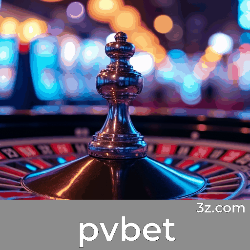 pvbet: Seu Cassino Premiado e Seguro